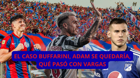 San Lorenzo: El Caso Buffarini, la noticia de Bareiro, qué pasa con Vargas